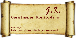 Gerstmayer Koriolán névjegykártya